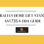 Australia's Home Lift Standards AS1735 and DDA Guide